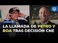 Presidente Petro habló con Ricardo Roa tras decisión del CNE de sancionar campaña