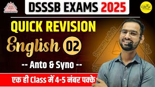 English Class - 02 | Anto & Syno | DSSSB Exams 2025 | Amit Sir