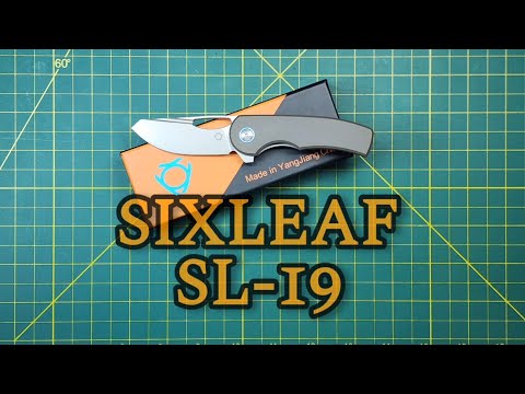 SIXLEAF SL-19 TITANIUM CPM 20CV, Compact folder with top components and great fit and finish.