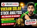 Mehta Is Back Vikram Solar Move Expected Stock Analysis 🔥 Multibagger or Overhyped?