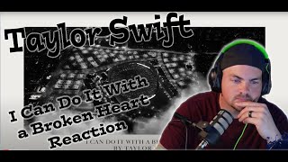 Taylor Swift - I Can Do It With a Broken Heart - Metalhead Reacts - This Album is Getting Good!!!