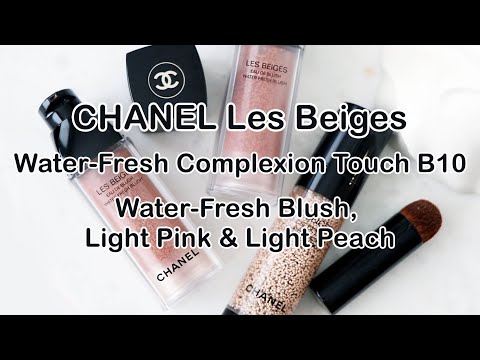 Chanel Les Beiges Water-Fresh Complexion Touch  Chanel Les Beiges Water- Fresh Blush 