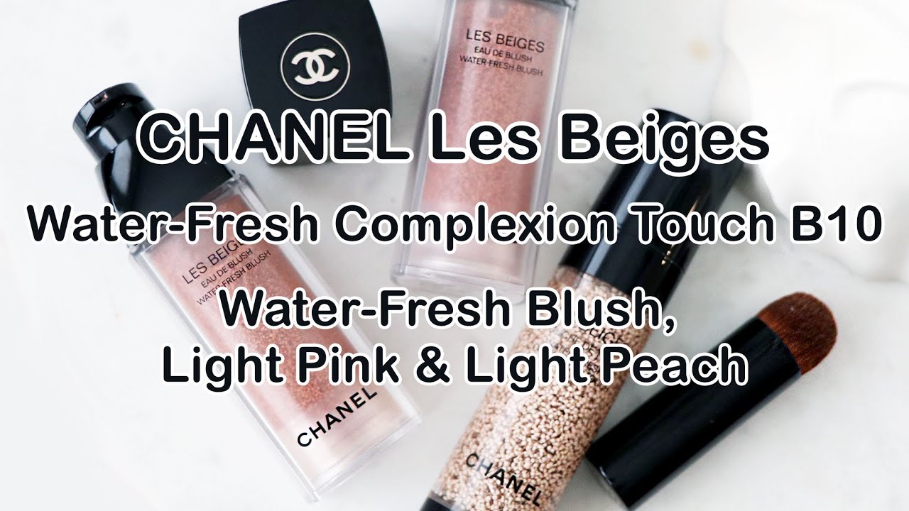 Chanel Les Beiges Water-Fresh Complexion Touch