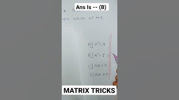 Tricks To Solve Matrices and Determinant MCQ