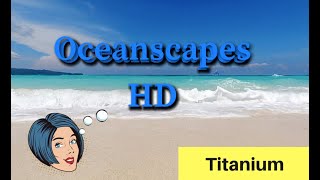 Oceanscapes HD