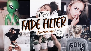 IPHONE FADE FILTER // Vsco cam (2 Methods)