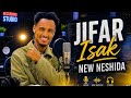 Jifar Isak New Oofi Shufeeraa Oromic Nashida Video Official 