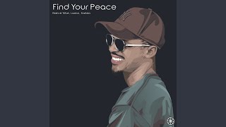 Find Your Peace extended Mix