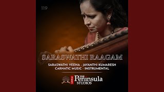 Saraswathi Raagam - Raag - Saraswathi (Live)