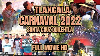 Carnaval Santa Cruz Quilehtla TLAXACALA 2022 NEW JERSEY! #02
