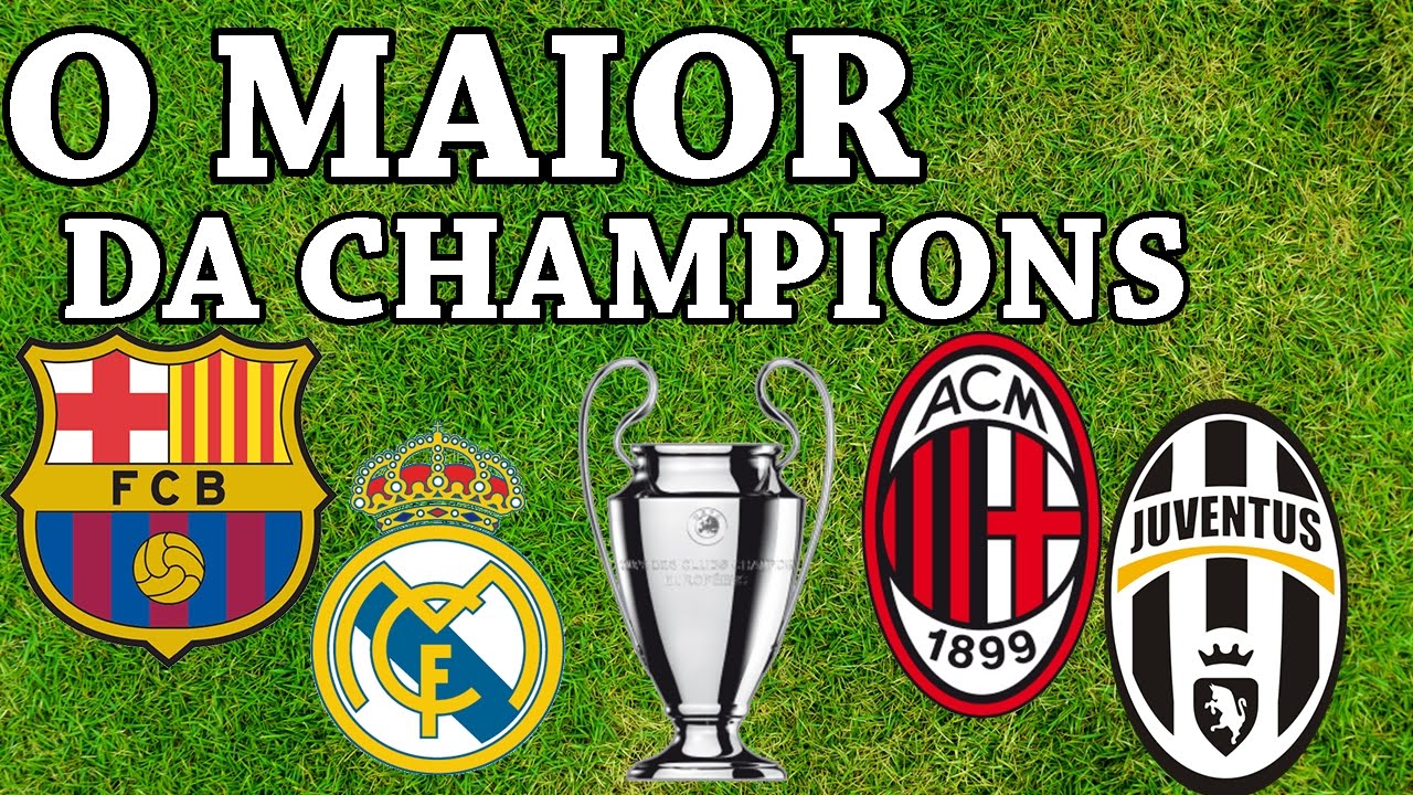 maiores campeões da champion league