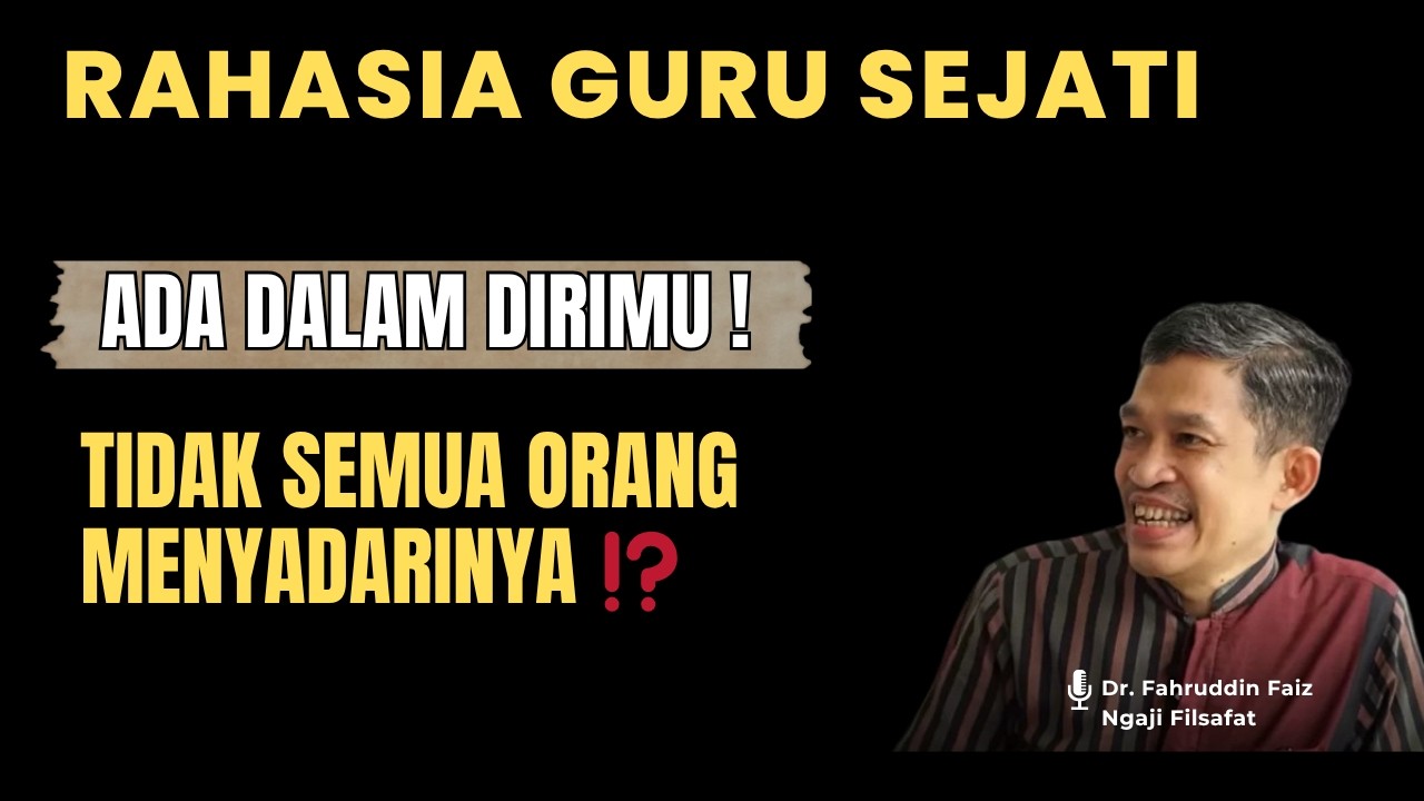6 CIRI ORANG SUDAH MENEMUKAN GURU SEJATI & TERUNGKAP ‼️ MAKNA RAHASIA DEWA RUCI ⁉️ | NGAJI FILSAFAT