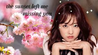 The Sunset Left Me Missing You   love Song Memories