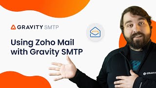 Set Up Zoho Mail with Gravity SMTP (Step-by-Step Tutorial)