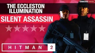 Hitman 2 Sapienza - The Eccleston Illumination Escalation - All Levels Silent In Rating