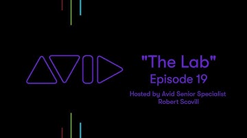 The Lab #19 with Robert Scovill: Object Based Mixing