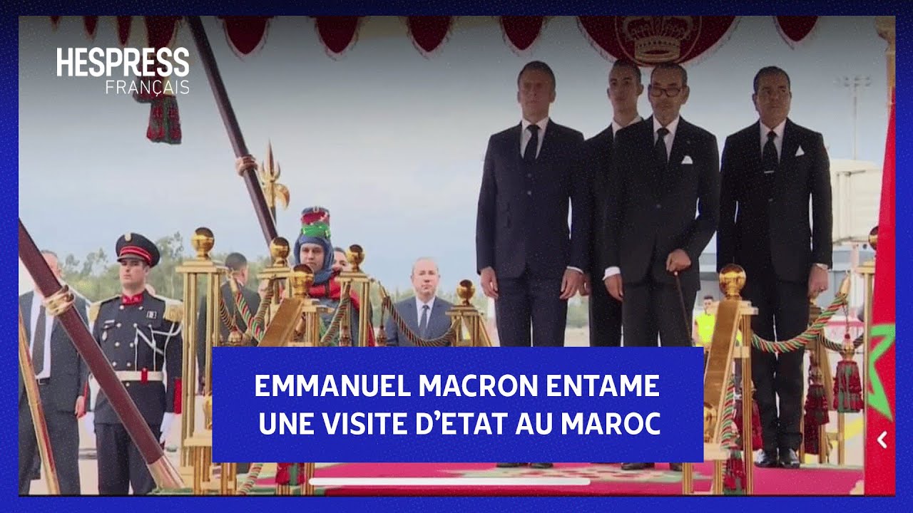 Emmanuel Macron entame une visite d'Etat au Maroc - YouTube