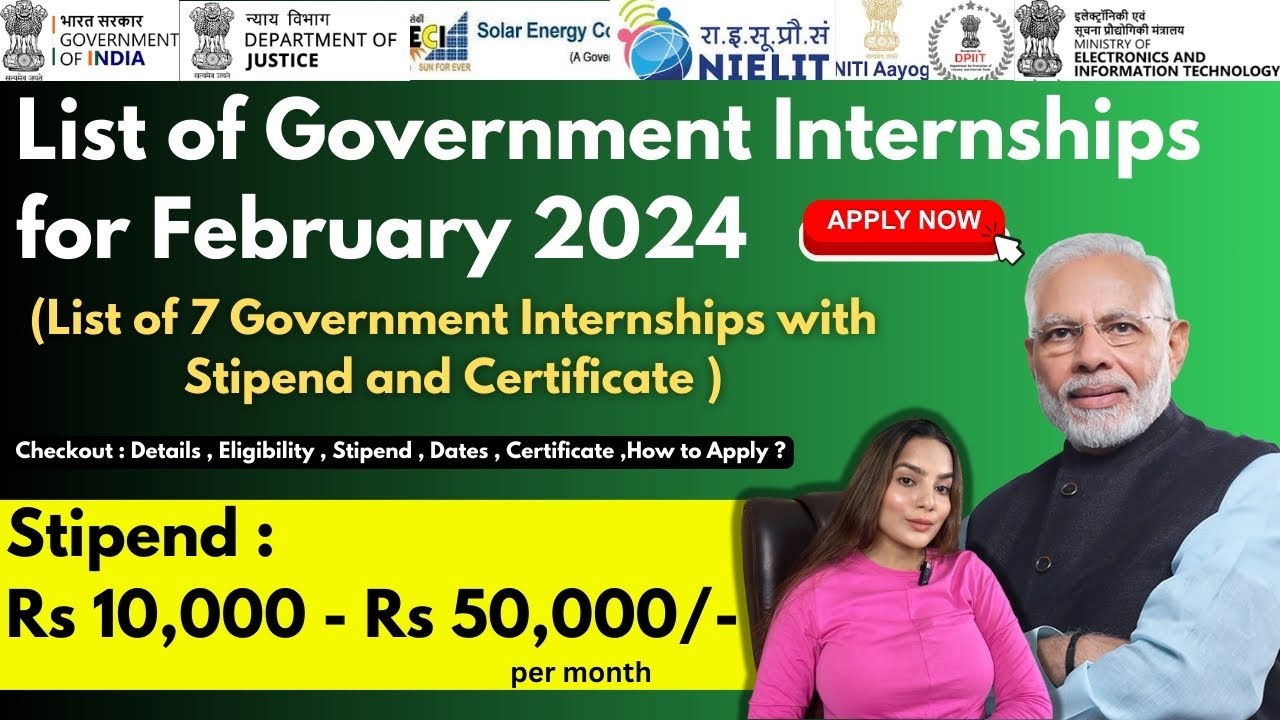 List of Government Internships for February 2024 Stipend upto 50,000
