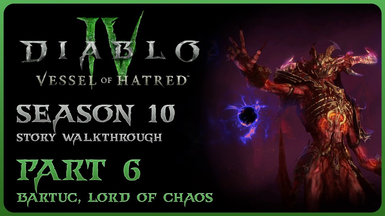 Diablo IV: Infernal Chaos - Part 6: Bartuc, Lord Of Chaos (Full Story ...