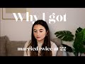 Why I got married twice at 22