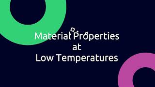 L9_ Material Properties at Cryogenic Temperatures