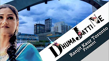 Dhuma Jatti Ne |Ranjit Kaur Toronto |Song 2023| Music Emm Kay | Mix Master @vintagewavestudios