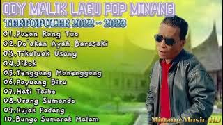 ODY MALIK || full album pop minang terbaru 2022 - pasan rang tuo