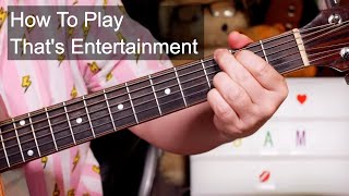 Video thumbnail of "'That's Entertainment' Paul Weller - The Jam Acoustic Guitar Lesson"