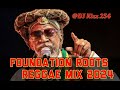 Best foundation roots reggae mix 2024dj kizz 254