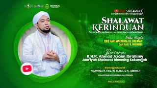 🔴 LIVE | SHALAWAT KERINDUAN BERSAMA JS. BHENNING SOKARAJJEH