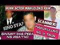 Hunk Actor Manloloko at scammer maraming nabiktima, mag ingat kayo sa ganitong klaseng tao