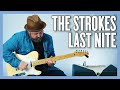The Strokes Last Nite Guitar Lesson + Tutorial