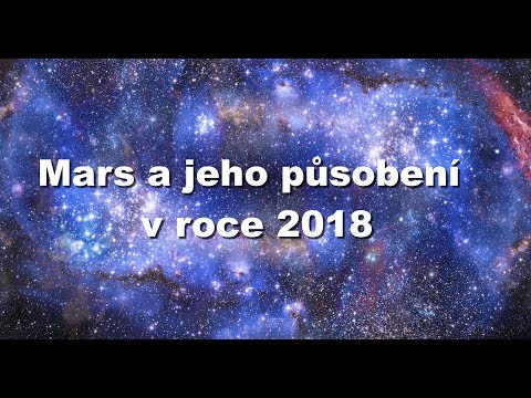 Video: Jak Se Chovat V Roce 2018: Předpověď Astrologů