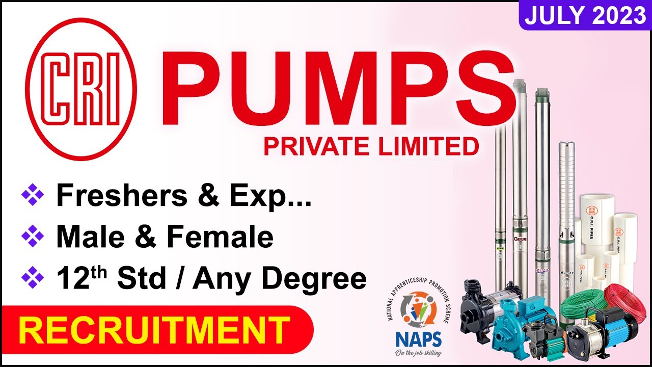 Job CRI Pumps Coimbatore Recruitment 2023 Job Opening NAPS