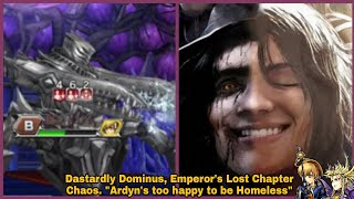 DFFOO Global: Dastardly Dominus, Emperor's Lost Chapter Chaos. 