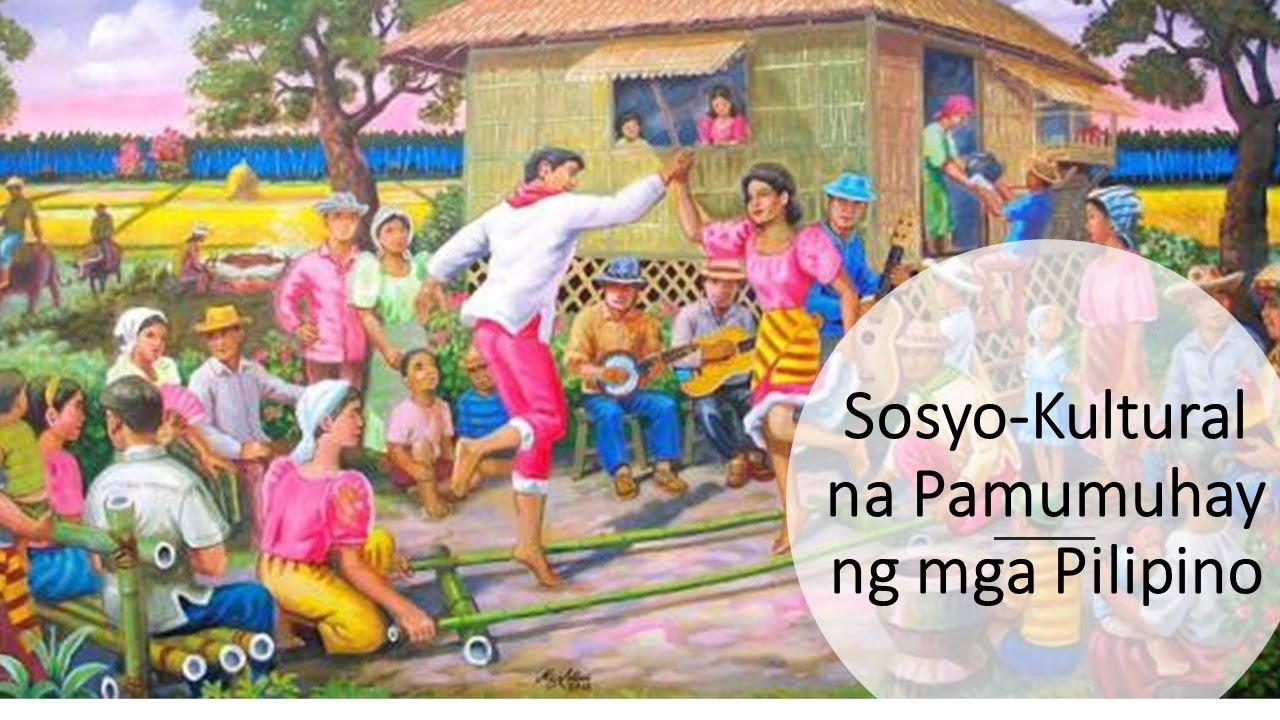 Ang Sosyo Kultural na Pamumuhay ng mga Sinaunang Pilipino