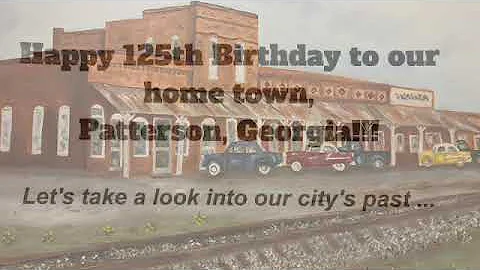 Happy 125th Birthday to our home town, Patterson, ...