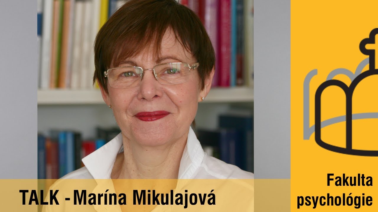 TALK - Marína Mikulajová | Štúdium psychológie | Klinická psychológia | Poruchy učenia