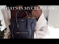 WHAT'S IN MY BAG | EVERYDAY ESSENTIALS + BAG REVIEW | CELINE NANO LUGGAGE