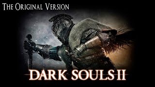 Стрим №3.  Dark Souls 2 оригинальная, высокопотужная ностальгия. ФИНАЛ.