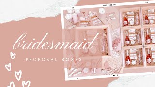 Bridesmaid Proposal Boxes ♡ I'm Engaged! by elorabee 2,836 views 3 years ago 7 minutes, 7 seconds