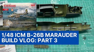 1/48 ICM B26B Marauder, Build Series  Part 3: Interior and Main Fuselage Assembly