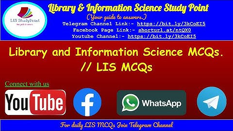 Library & Information Science MCQs / Quizzes / LIS MCQs /UGCNET / NTANET / DSSB / OSSC/ SSC/ OAVS