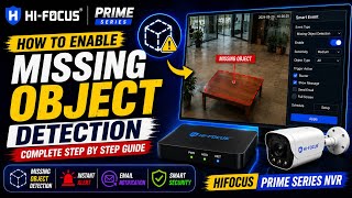 How to enable Object Missing Detection in HiFocus Prime Series NVR | EDGE AI NVR
