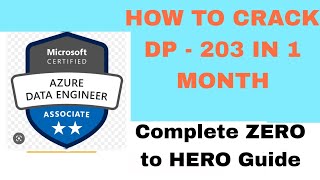 How to PASS Exam DP-203 Azure Data Engineer Associate in one  month #dp203