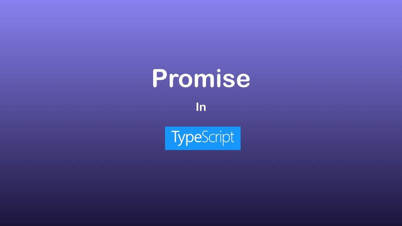 Promise In Typescript