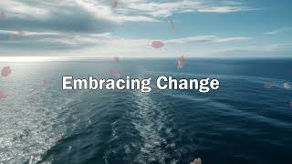 Embracing Change - Felipe Wang