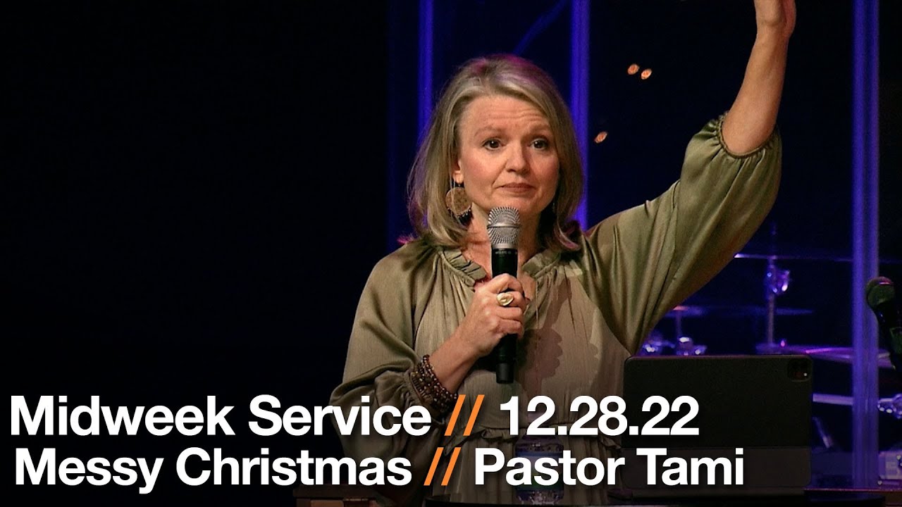 12 28 22 Messy Christmas Pastor Tami Powell YouTube 12-28-22-messy-christmas-pastor-tami-powell-youtube