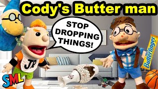 SML Movie:  Codys Butter man