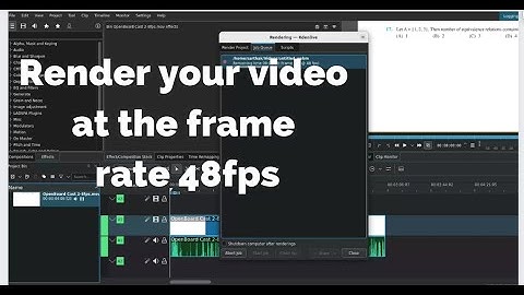 Render your kdenlive video at the rate of 48FPS